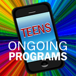 Ongoing Teen Programs